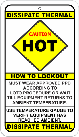 DT Dissipate Thermal HOT Lockout Point Identification Tag