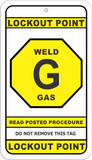 Gas WELD Lockout Point Identification Tag