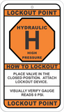 Hydraulic Pressure Lockout Point Identification Tag VALVE