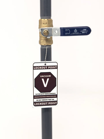 Vacuum Lockout Point Identification Tag