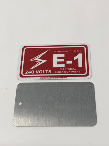 Electrical Lockout Point Identification Tag E-1 240 volts Electric