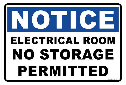 Aluminum Sign Notice Electrical Room No Storage Permitted