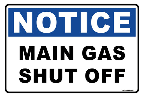 Aluminum Sign Notice Main Gas Shut Off